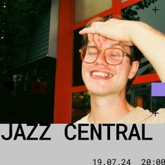 Jazz Central / 19-07-2024