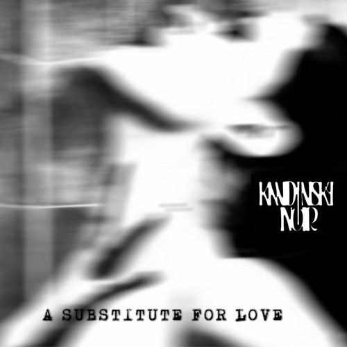 A Substitute for Love