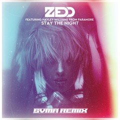 zedd ft. hayley williams - stay the night (svma remix)