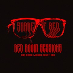 SHADES OF RED | BNB RADIO LONDON 8.7.22 (GUEST MIX)