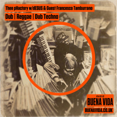 Thee pHactory w_dESUS & Guest Francesco Tamburrano