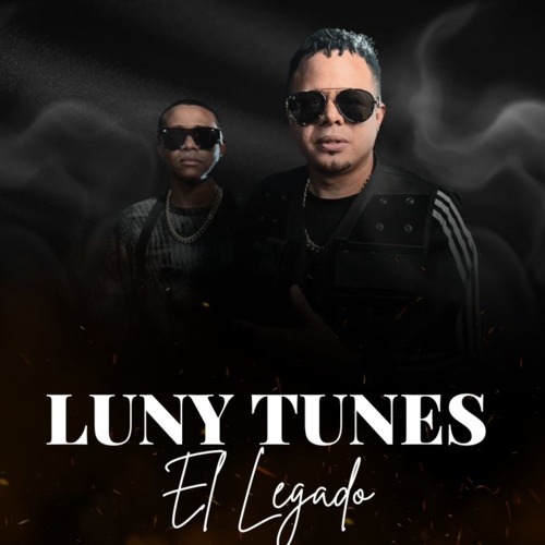 LUNNY TUNES EL LEGADO PACK (EXTENDED, REMIXES, MASHUPS)