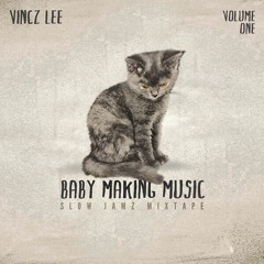Baby Making Music Vol.1