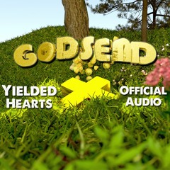 Godsend - Yielded Hearts | Official Audio