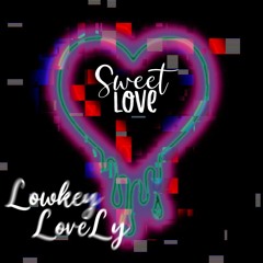Sweet Love(prod. Axthentic