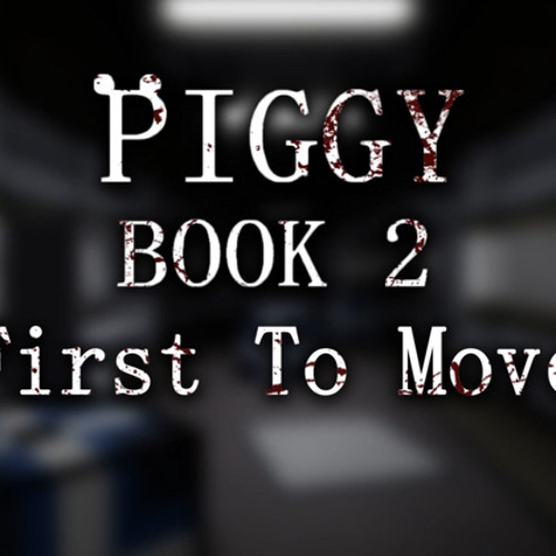 piggy first to move