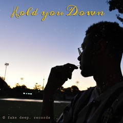 Hold You Down - OD the KID