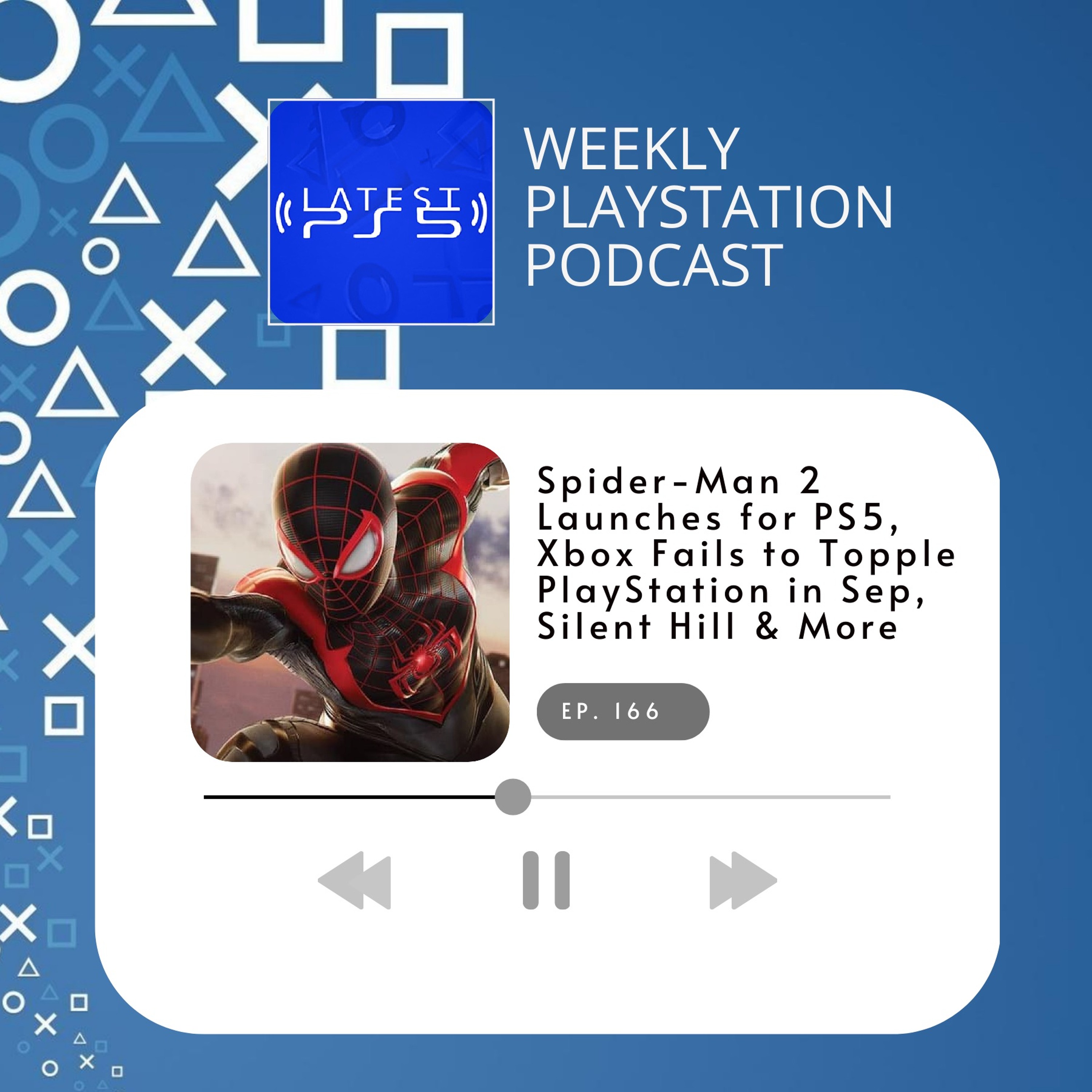 Spider-Man 2 Launches For PS5, Xbox Fails To Topple PlayStation, Silent Hill & More episode artwork