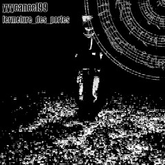 yyycancel99_fermeture_des_portes