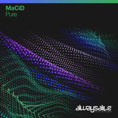 MaCiD - Pure