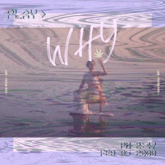 Cold Money - Why (Produced by GoodB¡E)