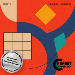 PREMIERE: Pumuki – Vuela Cometa – Cabaret Clandestino
