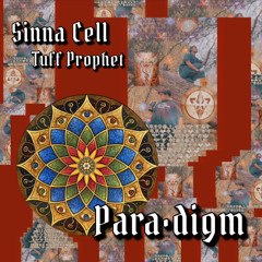 Paradigm ft TuffProphet