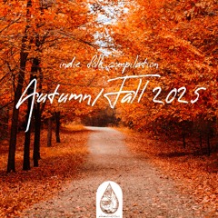 Indie Folk Compilation - Autumn/Fall 2025 🍂 (alexrainbirdMusic)