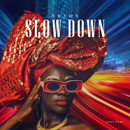 Slow Down - Volume 1