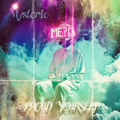 Mysterio-Proud yourself (1hr extented mix)
