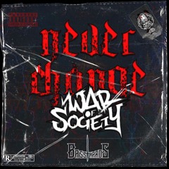 [BTHRD-015] War Of Society - Never Change