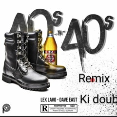 40s and 40s remix