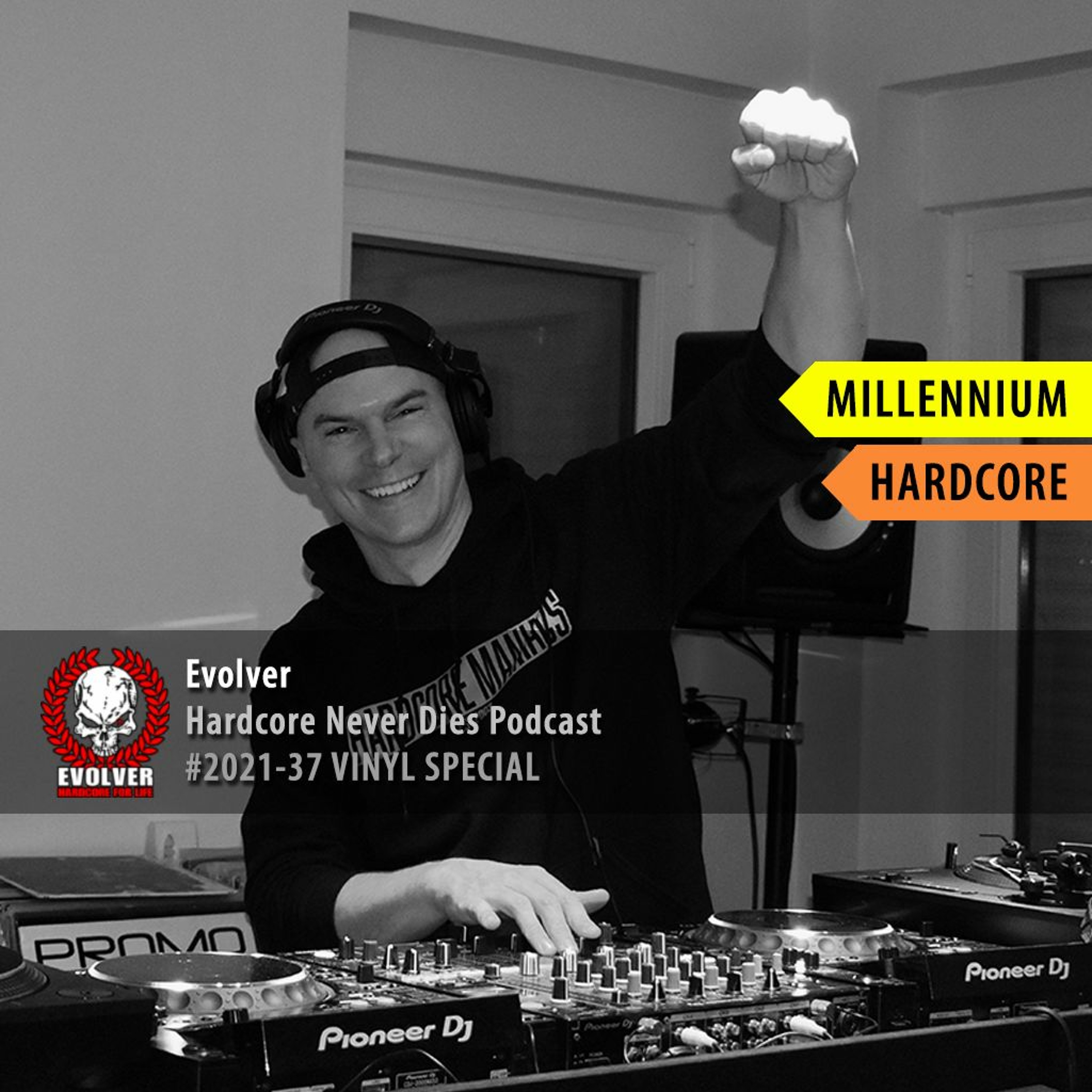#2021-37 [Millennium Hardcore Vinyl] Evolver - Hardcore Never Dies Podcast episode artwork