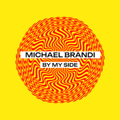 Michael Brandi - By My Side (Radio Mix)