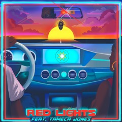 Red Lights feat. Tameca Jones