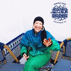 Spicy Sessions w/ Mama Ace #40