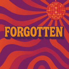 Forgotten