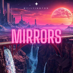 Mirrors (Original Mix)