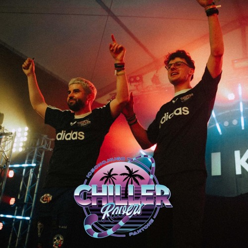 CHILLER RAVERS | SET CHAP SOIR 1 IKE 2024