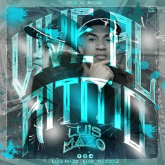 VIVE AL RITMO-(LUIS MAZO DJ)
