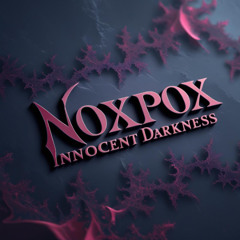 NOXPOX  - den nehmen wir mit (Innocent Darkness rework)