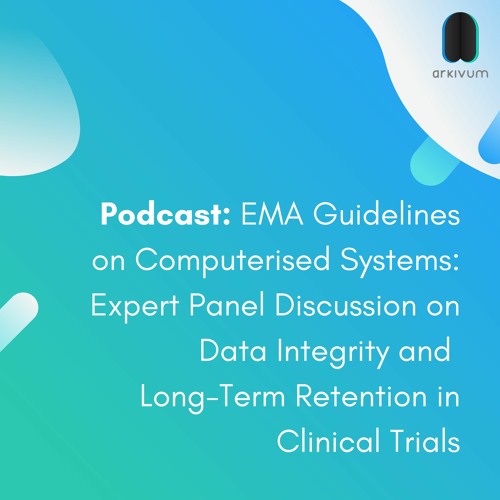 Stream episode Podcast EMA Guidelines on Computerised Systems by