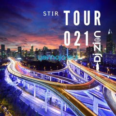 TOUR 021 STIR
