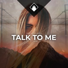 Sander W. & MKJ - Talk To Me (Ft. Coline)