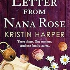 ACCESS EBOOK 📙 A Letter from Nana Rose: An absolutely gorgeous and emotional page-tu