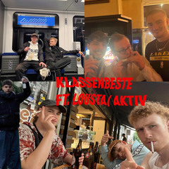 Klassenbeste feat. lousta / aktiv