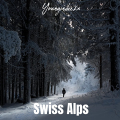 Swiss Alps (pro. R!ch Vibez II)
