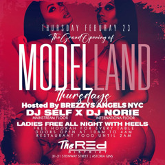 MODEL LAND THURSDAYS FEAT SELF NORIE SMOOVE AND THE WHITEBWOY