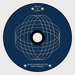 PRITCH & Coady - Music Sounds Better With Therese