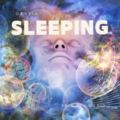 Sleeping (Prod. By Yung Nab)