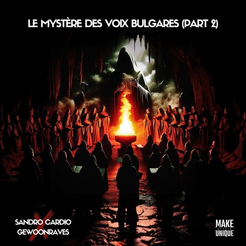 [FREE DL] Sandro Cardio - Le Mystère Des Voix Bulgares (part 2)