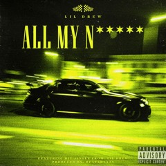 All My N*****