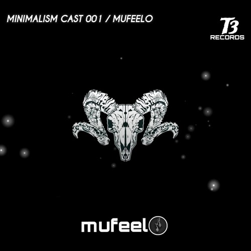 Minimalism Cast 001 | Mixed By Mufeelo