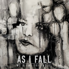 As I Fall