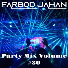 Party Mix Volume #30 (John Summit, Maddix, Tiesto, Chris Lake)