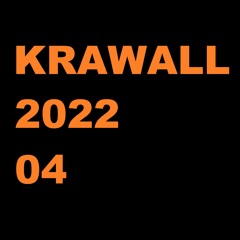 Krawall - 2022 - 04