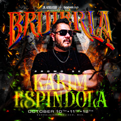 Brujeria 6 By Leon Likes To Party - Karim Espindola (Special Podcast)