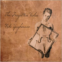 The Forgotten Violin