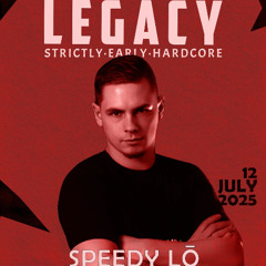 Speedy Lô - Legacy (Warm-Up Mix)