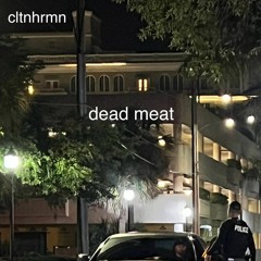 dead meat
